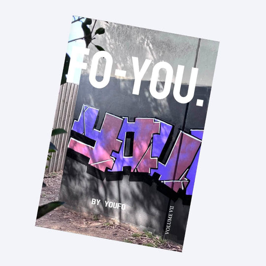 “FO-YOU” ZINE VOL 7